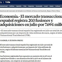 El mercado transaccional espaol registra 203 fusiones y adquisiciones en julio por 7.694 millones